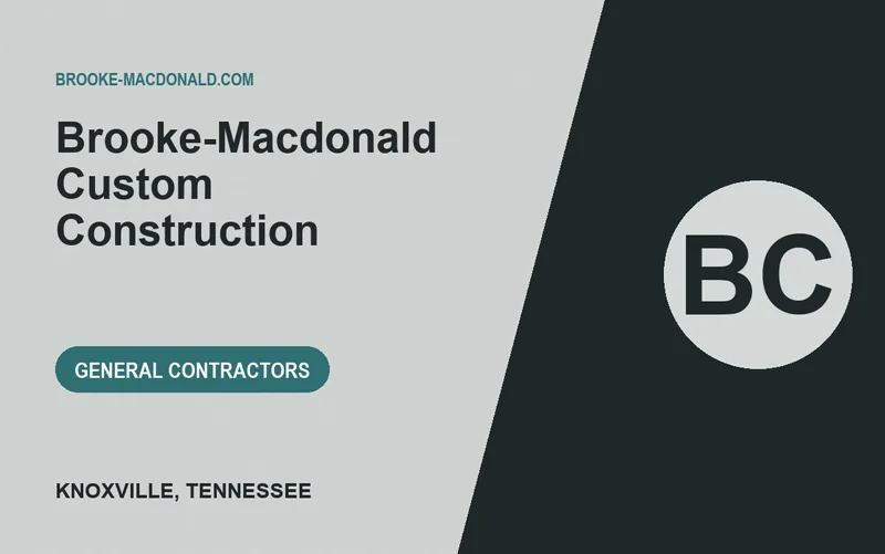 Brooke-Macdonald Custom Construction in Knoxville, Tennessee