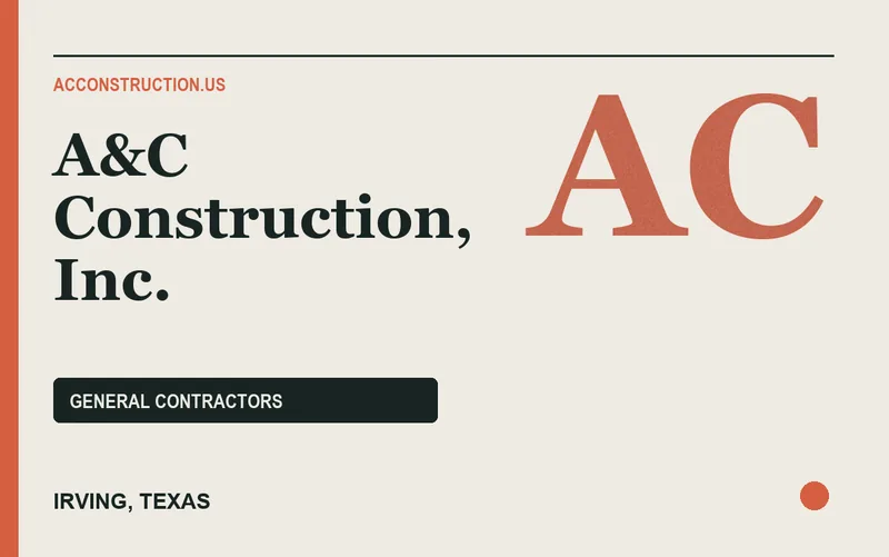 A&C Construction, Inc. in Irving, Texas
