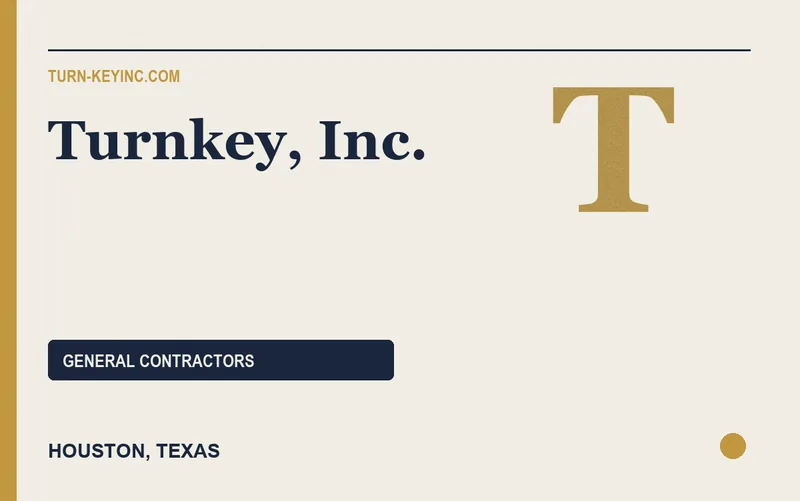 Turnkey, Inc. in Houston, Texas
