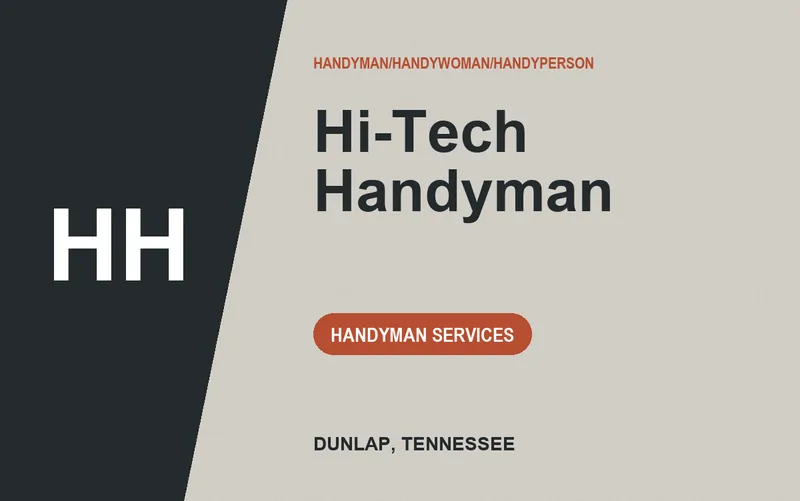 Hi-Tech Handyman in Dunlap, Tennessee