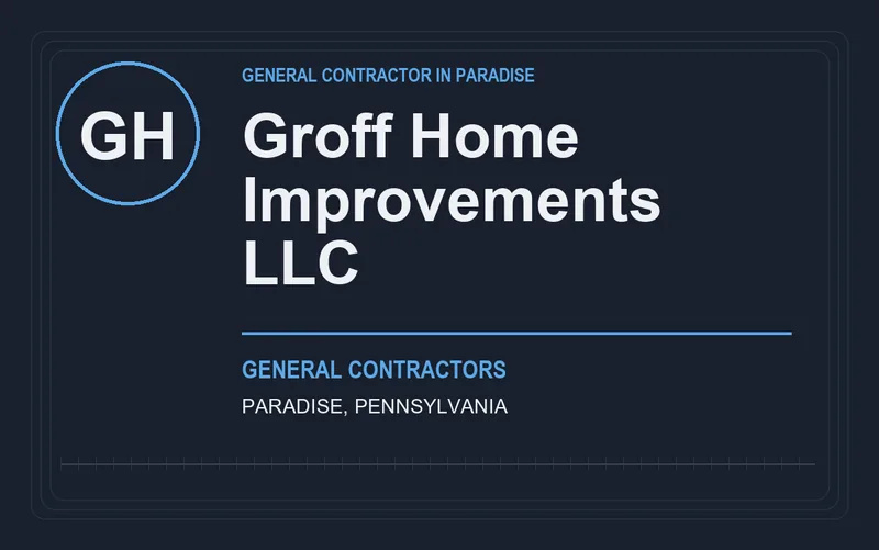 Groff Home Improvements LLC in Paradise, Pennsylvania