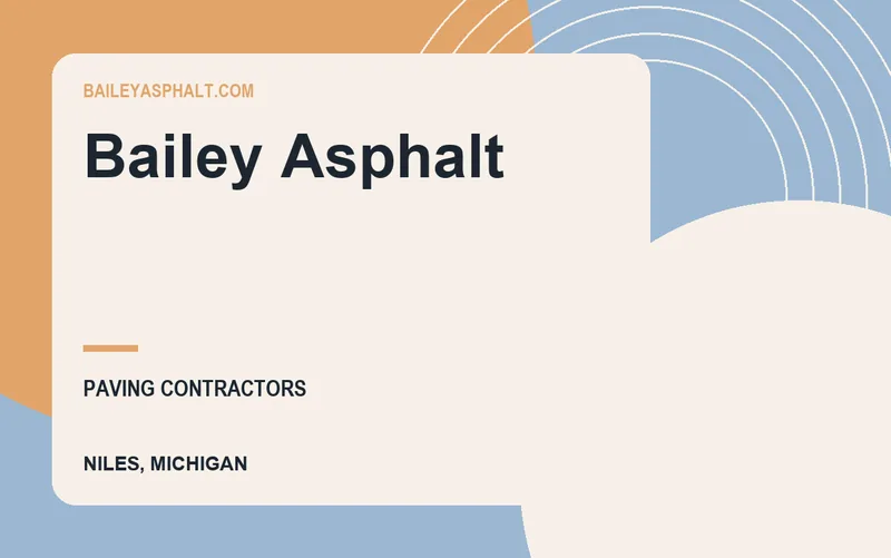 Bailey Asphalt in Niles, Michigan