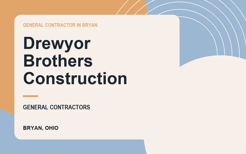 Drewyor Brothers Construction in Bryan, Ohio