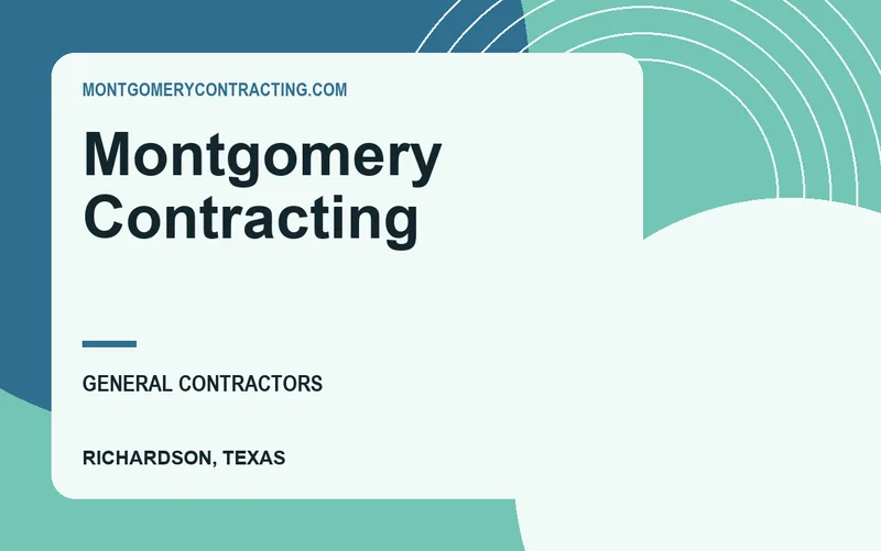 Montgomery Contracting in Richardson, Texas