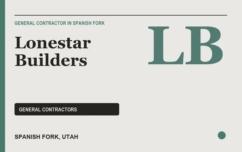 Lonestar Builders in Spanish Fork, Utah