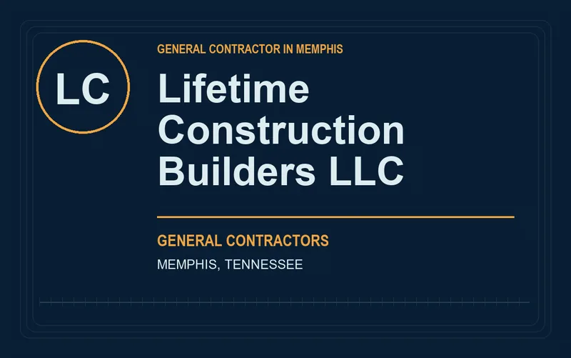 Lifetime Construction Builders LLC in Memphis, Tennessee