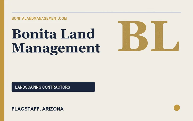 Bonita Land Management in Flagstaff, Arizona