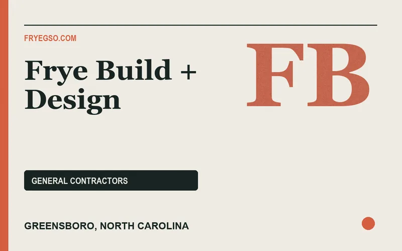 Frye Build + Design in Greensboro, North Carolina