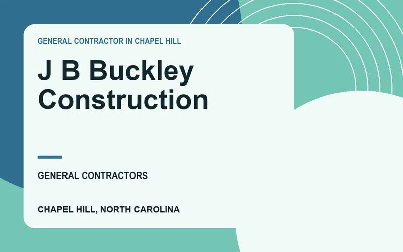 J B Buckley Construction in Chapel Hill, North Carolina