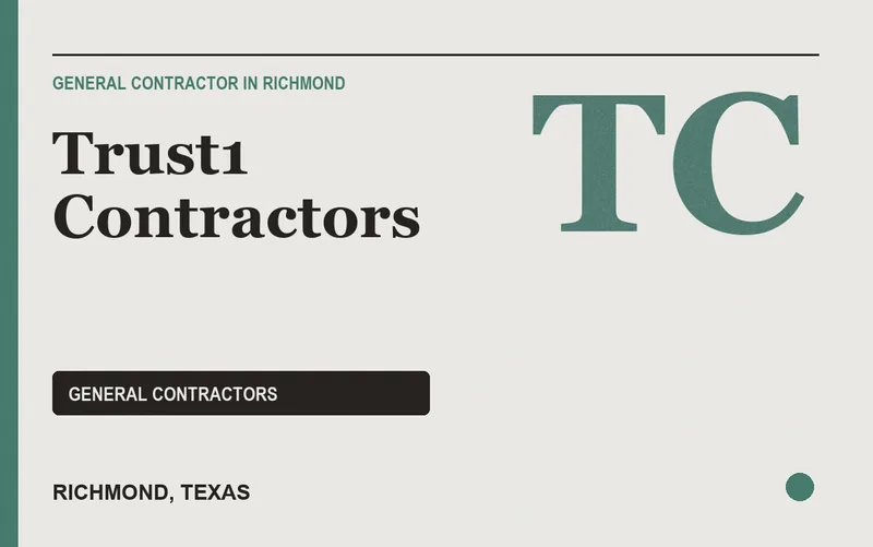 Trust1 Contractors in Richmond, Texas