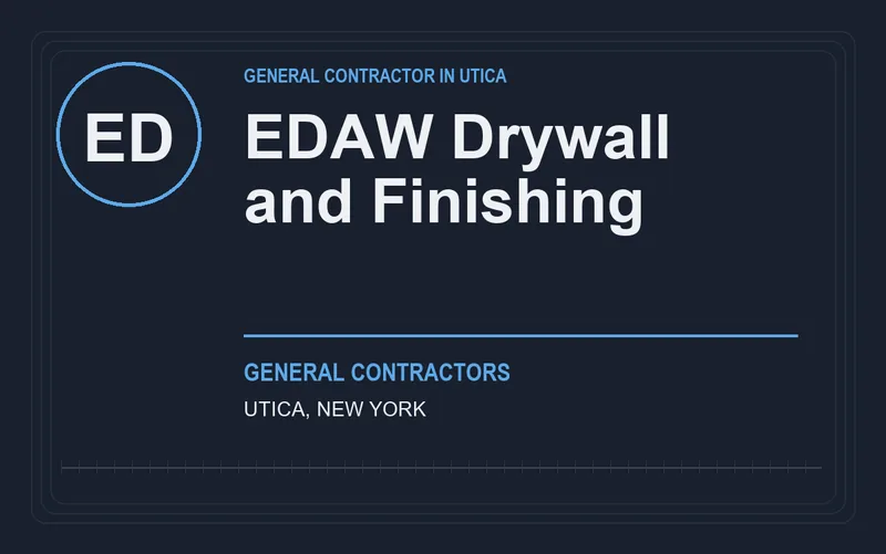 EDAW Drywall and Finishing in Utica, New York
