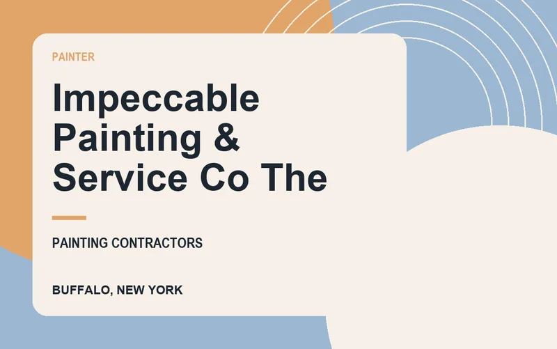 Impeccable Painting & Service Co The in Buffalo, New York