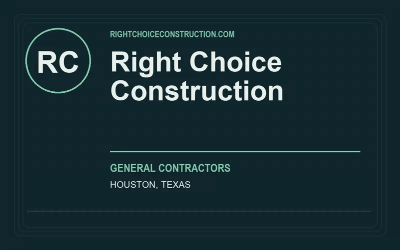 Right Choice Construction in Houston, Texas