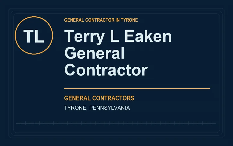 Terry L Eaken General Contractor in Tyrone, Pennsylvania
