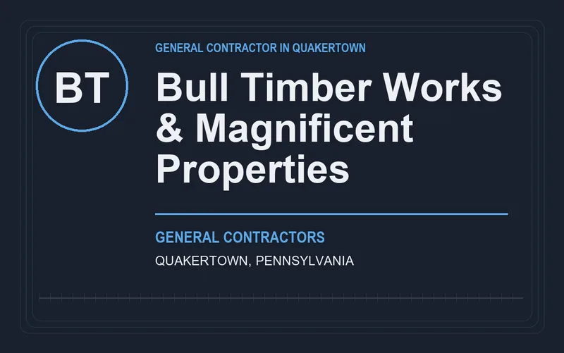 Bull Timber Works & Magnificent Properties in Quakertown, Pennsylvania