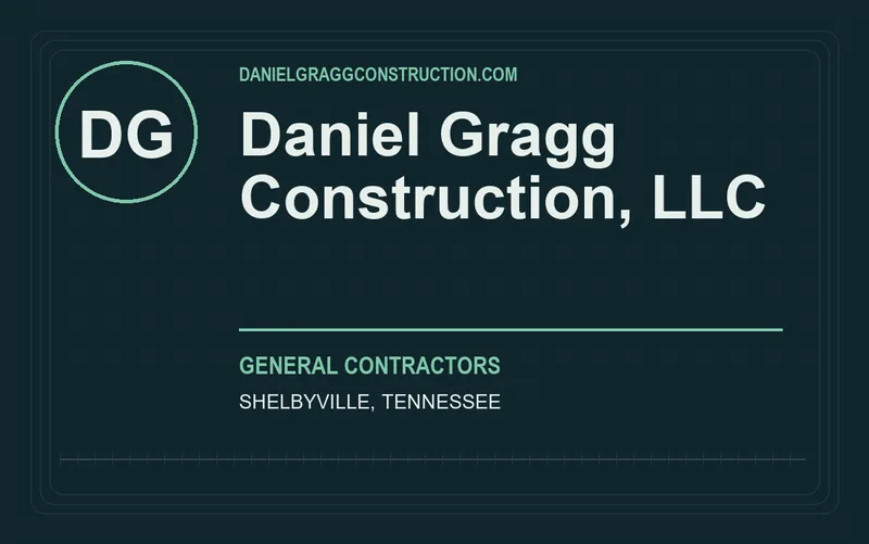 Daniel Gragg Construction, LLC in Shelbyville, Tennessee