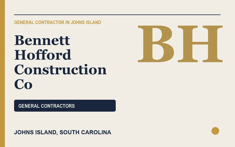 Bennett Hofford Construction Co in Johns Island, South Carolina