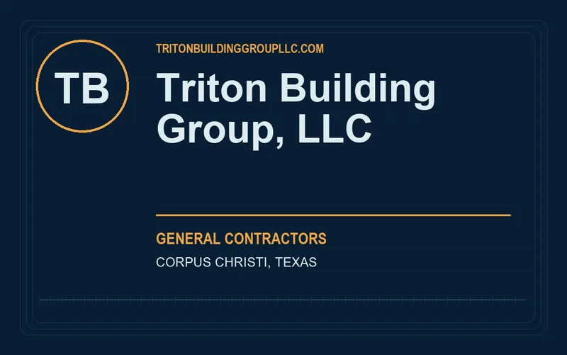 Triton Building Group, LLC in Corpus Christi, Texas