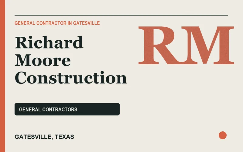 Richard Moore Construction in Gatesville, Texas