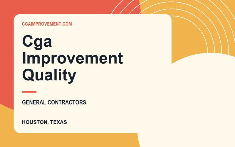 CGA IMPROVEMENT QUALITY in Houston, Texas