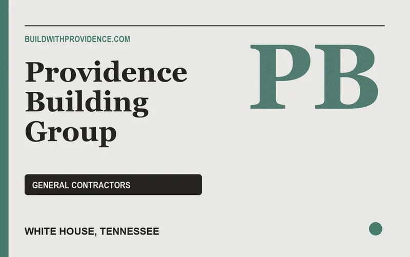 Providence Building Group in White House, Tennessee