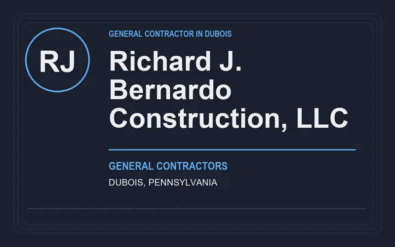 Richard J. Bernardo Construction, LLC in DuBois, Pennsylvania