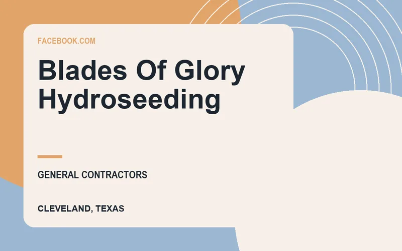 Blades Of Glory Hydroseeding in Cleveland, Texas