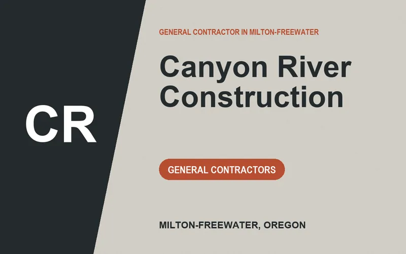 Canyon River Construction in Milton-Freewater, Oregon