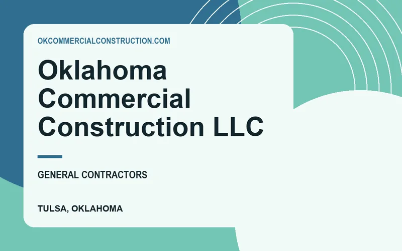 Oklahoma Commercial Construction LLC in Tulsa, Oklahoma