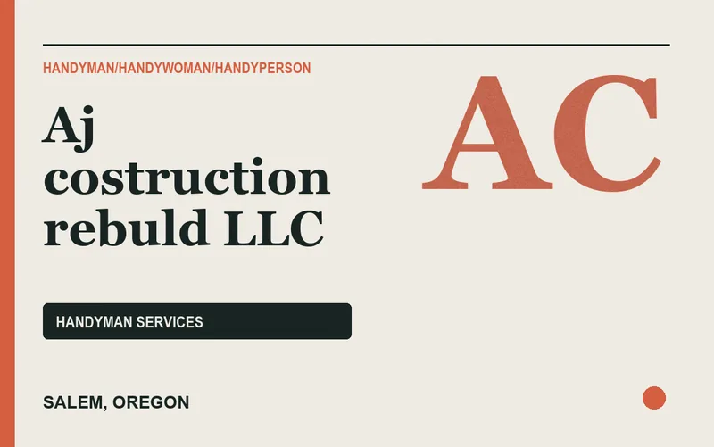Aj costruction rebuld LlC in Salem, Oregon