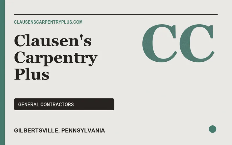 Clausen's Carpentry Plus in Gilbertsville, Pennsylvania