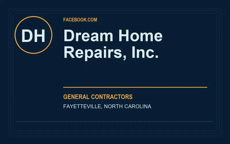 Dream Home Repairs, Inc. in Fayetteville, North Carolina