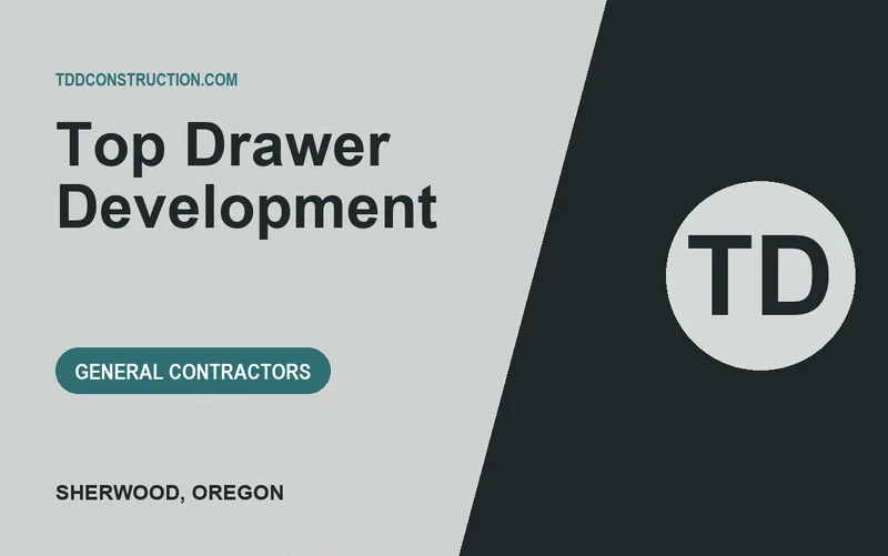 Top Drawer Development in Sherwood, Oregon