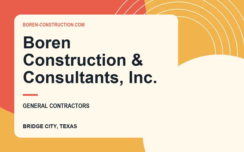 Boren Construction & Consultants, Inc. in Bridge City, Texas