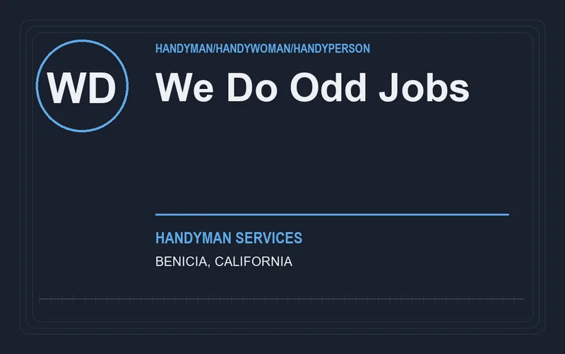 We Do Odd Jobs in Benicia, California