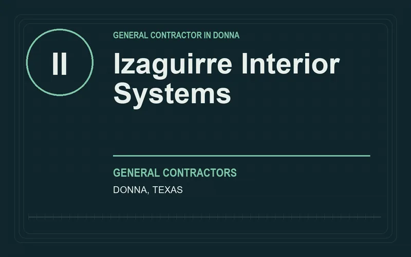 Izaguirre Interior Systems in Donna, Texas
