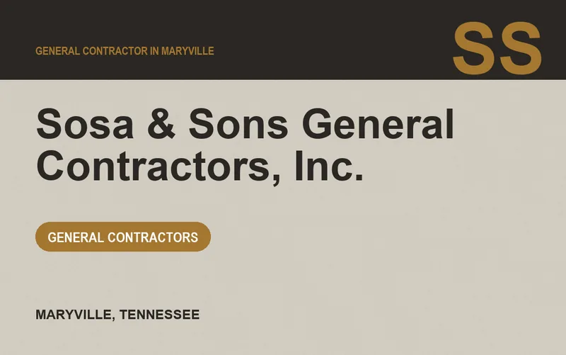 Sosa & Sons General Contractors, Inc. in Maryville, Tennessee