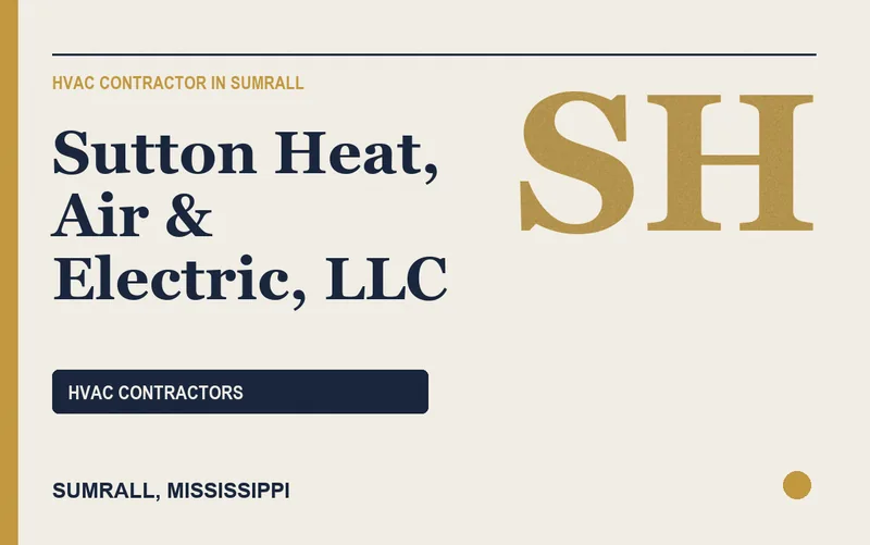 Sutton Heat, Air & Electric, LLC in Sumrall, Mississippi