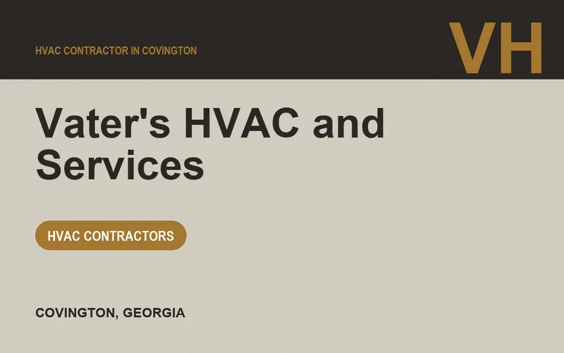 Vater's HVAC and Services in Covington, Georgia