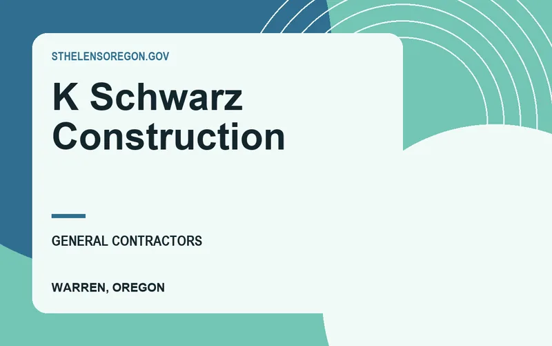 K Schwarz Construction in Warren, Oregon