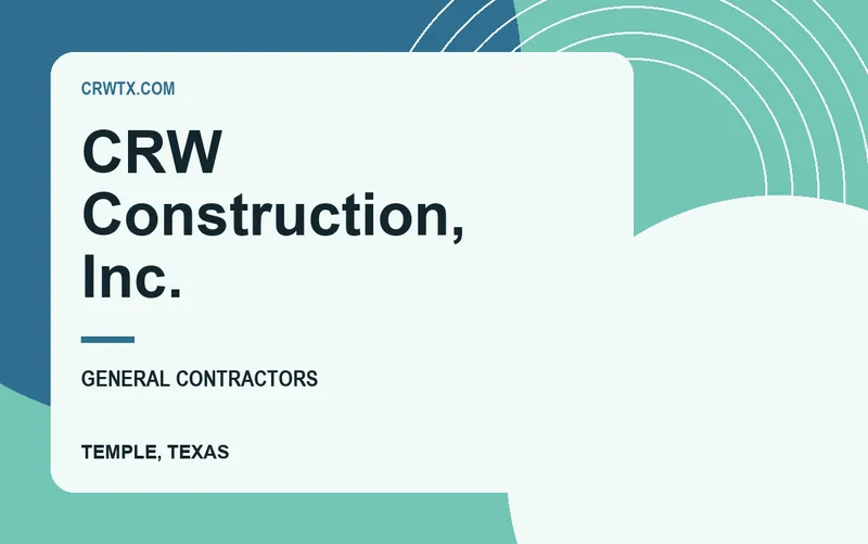 CRW Construction, Inc. in Temple, Texas
