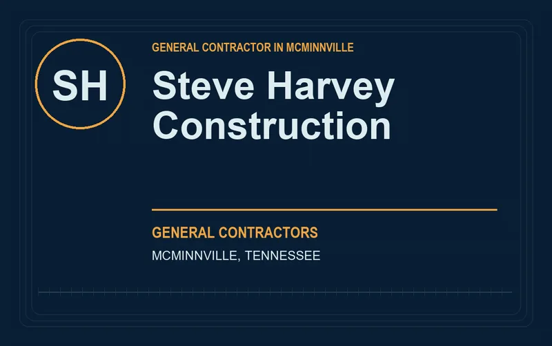 Steve Harvey Construction in McMinnville, Tennessee