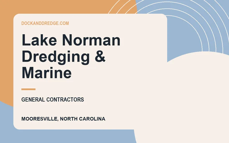Lake Norman Dredging & Marine in Mooresville, North Carolina