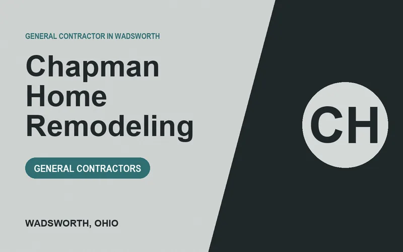 Chapman Home Remodeling in Wadsworth, Ohio