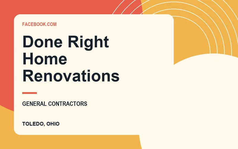 Done Right Home Renovations in Toledo, Ohio