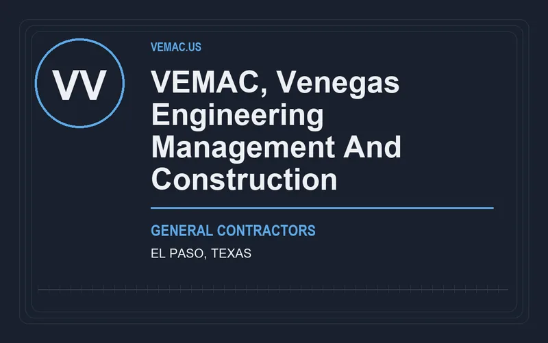 VEMAC, Venegas Engineering Management And Construction in El Paso, Texas