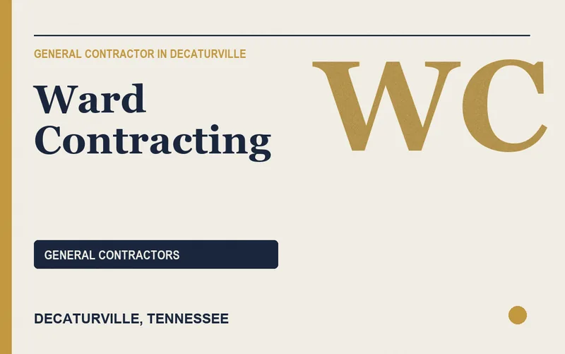 Ward Contracting in Decaturville, Tennessee