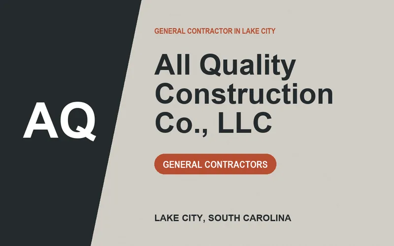 All Quality Construction Co., LLC in Lake City, South Carolina