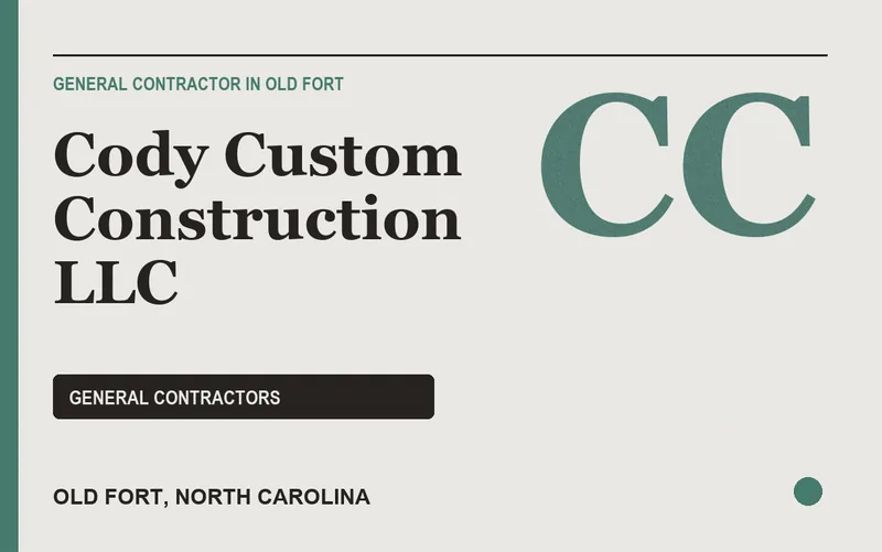 Cody Custom Construction LLC in Old Fort, North Carolina