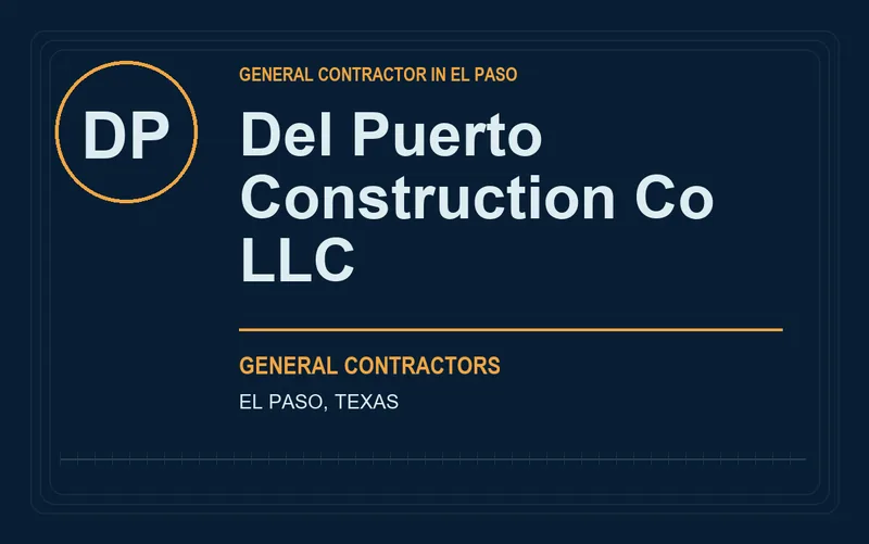 Del Puerto Construction Co LLC in El Paso, Texas